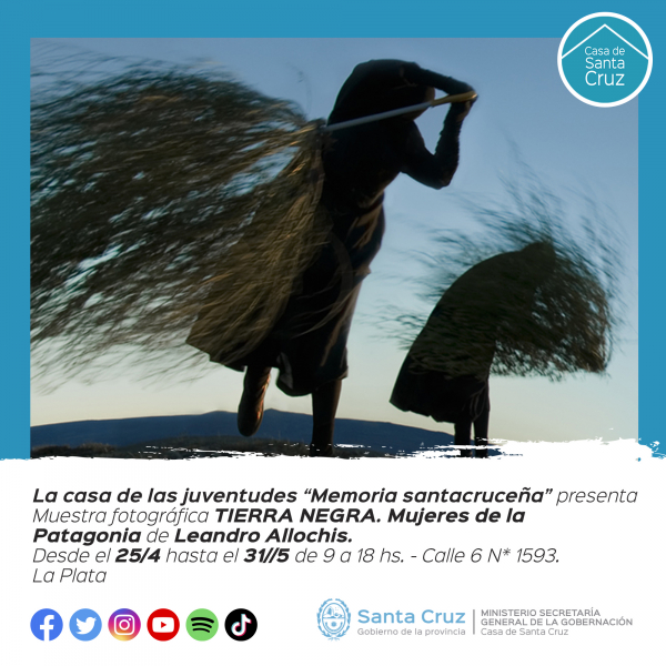 Casa de las Juventudes inaugura este martes la muestra “TIERRA NEGRA. Mujeres de la Patagonia”