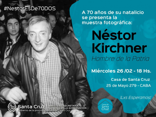 Néstor Kirchner, Hombre de la Patria