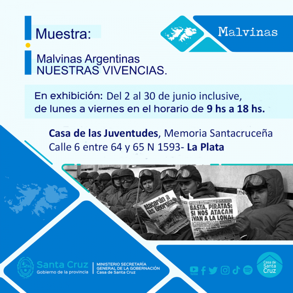 Casa de las Juventudes inaugura la muestra “Malvinas Argentinas. NUESTRAS VIVENCIAS”