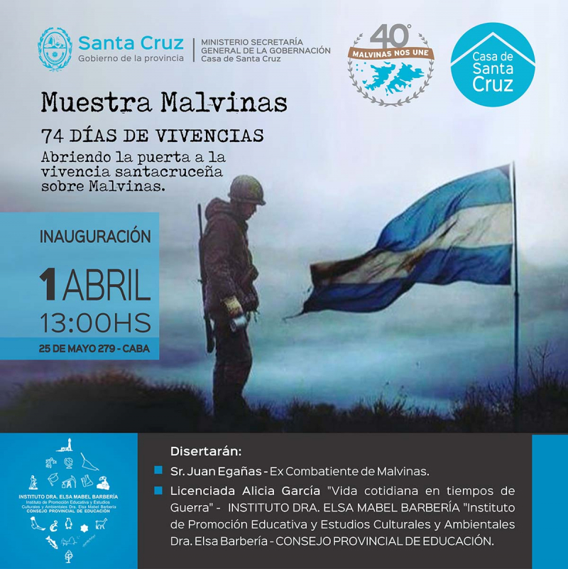 MUESTRA MALVINAS: 74 DÍAS DE VIVENCIAS