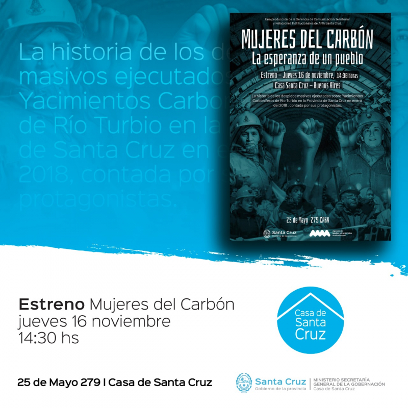 Este jueves se estrena el documental &quot;Mujeres del Carbón&quot; en Casa de Santa Cruz