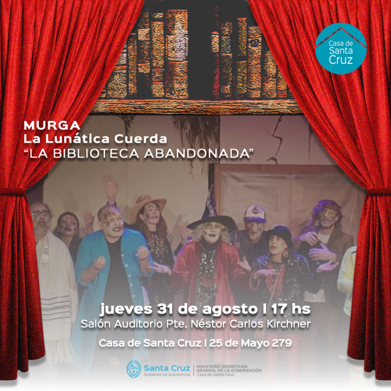 Murga &quot;La Lunática Cuerda&quot; presenta &quot;La Biblioteca Abandonada&quot;: Un encuentro entre personajes y saberes